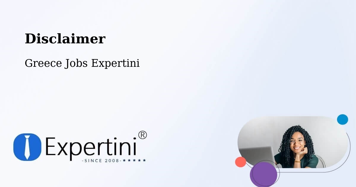 Disclaimer – Astakós - Greece Jobs Expertini