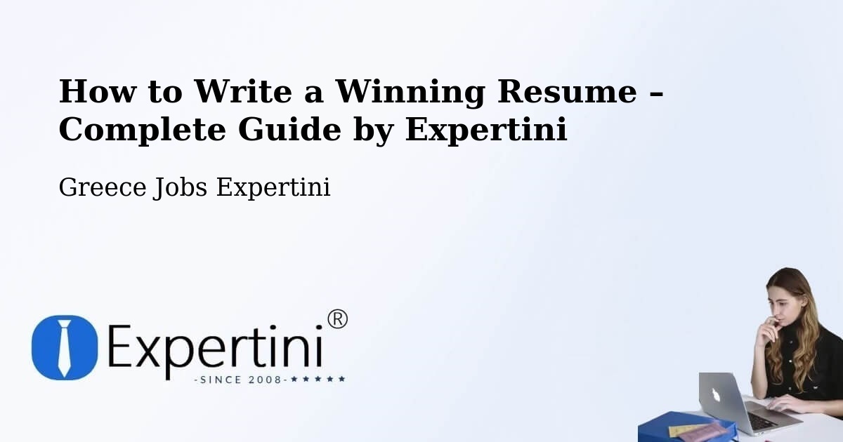 Resume Writing Guide for Job Seekers – Astakós - Astakós, Greece Jobs Expertini